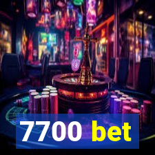 7700 bet